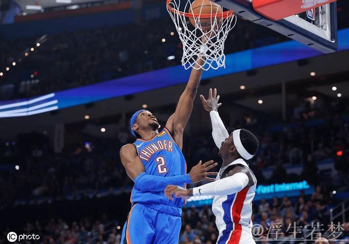 亚历山大砍33+6 雷霆力克活塞